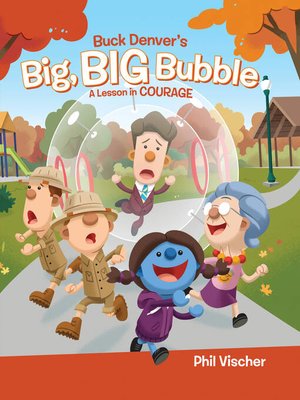 cover image of Buck Denver's Big, Big Bubble